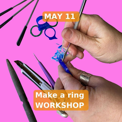 Workshop 5, Make a ring - May 11 2024